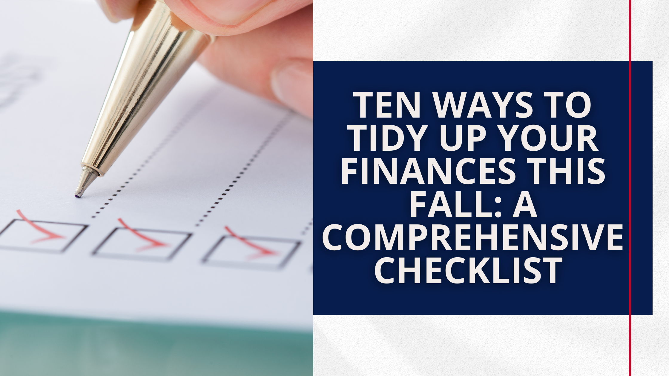 Ten Ways to Tidy Up Your Finances This Fall: A Comprehensive Checklist ...
